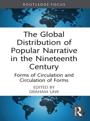 cover image of The Global Distribution of Popular Narrative in the Nineteenth Century